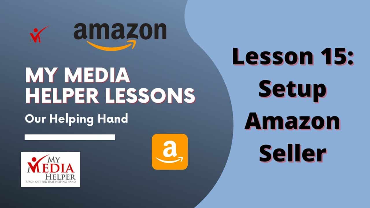 Setup Amazon Seller and Affiliate Accounts with Helium 10